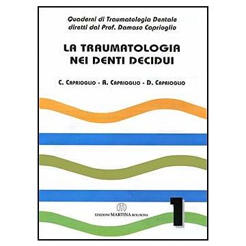 La Traumatologia nei Denti Decidui