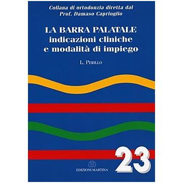LA BARRA PALATALE - indicazioni cliniche e modalità di impiego