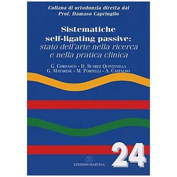Sistematiche self - ligating passive: stato dell' arte nella ricerca e nella pratica clinica