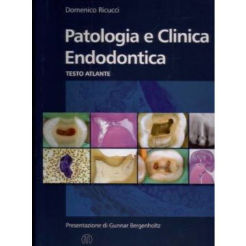 Patologia e Clinica Endodontica - Testo Atlante