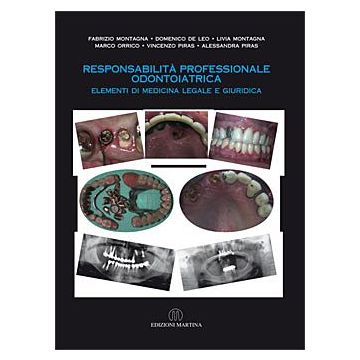 Responsabilià professionale odontoiatrica. Elementi di medicina legale e giuridica