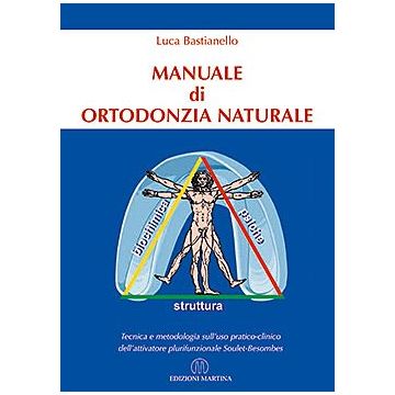 Manuale di Ortodonzia Naturale