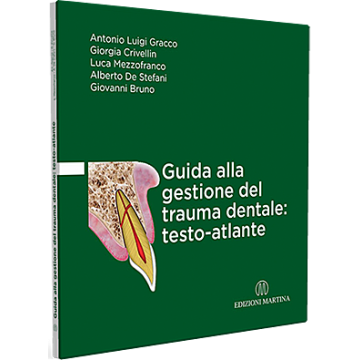 Guida alla gestione del Trauma Dentale: Testo - Atlante