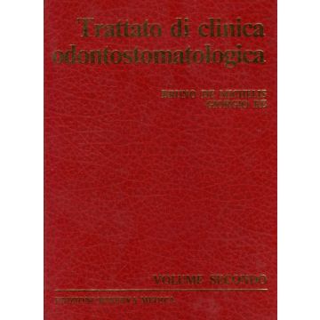 Trattato di clinica odontostomatologica Vol.2