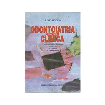 Trattato di odontoiatria clinica