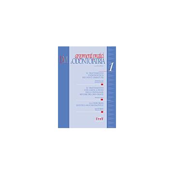 Argomenti pratici di Odontoiatria. Trattamento endodontico dei denti immaturi. Il trattamento con laser a diodi delle patologie mucose del cavo orale.