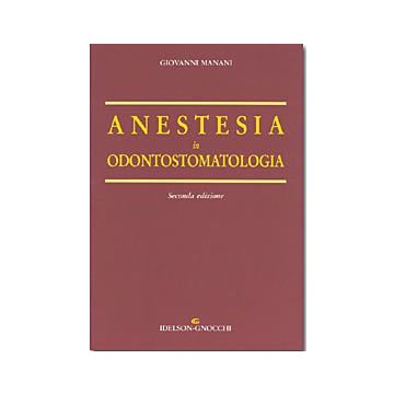 Anestesia odontostomatologica 2/ed.