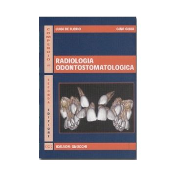 Compendio di radiologia odontostomatologica 2/ed.