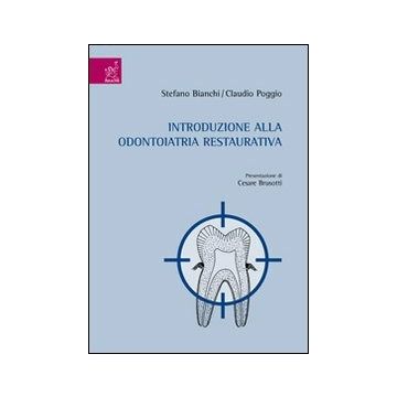 Introduzione all' odontoiatria restaurativa