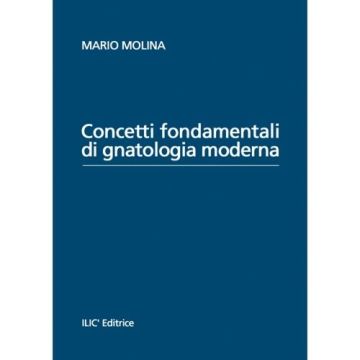 Concetti fondamentali di Gnatologia moderna - 2/ed.