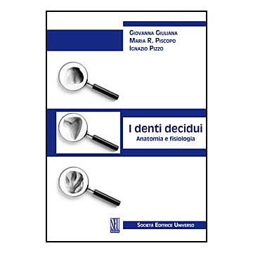 I denti decidui