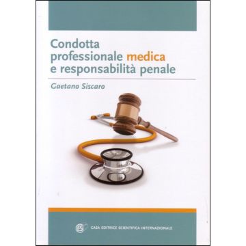 Condotta professionale medica e Responsabilità Penale