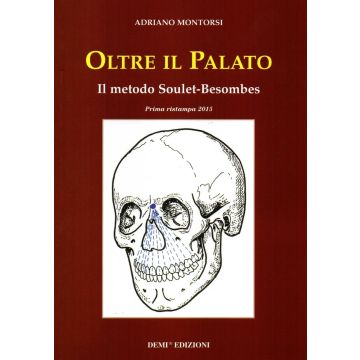 Oltre il palato - Il metodo Soulet - Besombes