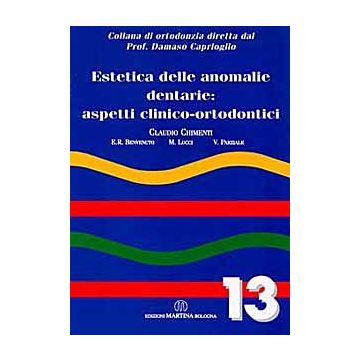 Estetica delle anomalie dentarie: aspetti clinico-ortodontici