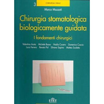 Chirurgia Stomatologica Biologicamente Guidata (Opera Completa 4 voll.)