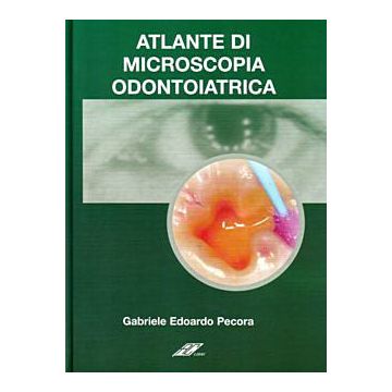 Atlante di Microscopia Odontoiatrica