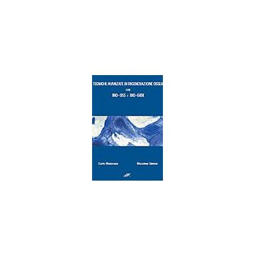 Tecniche avanzate di rigenerazione ossea con BIO-OSSE BIO-GIDE