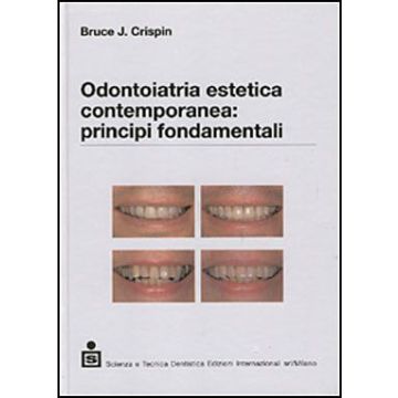 Odontoiatria estetica contemporanea: principi fondamentali